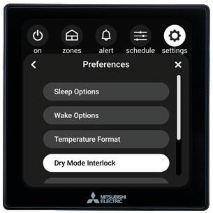 ZoneIQ preferences - Dry Mode Interlock